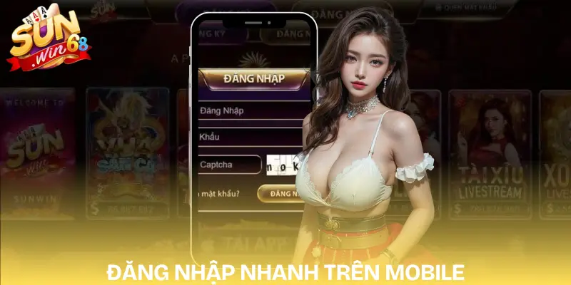 dang-nhap-sunwin-tren-mobile